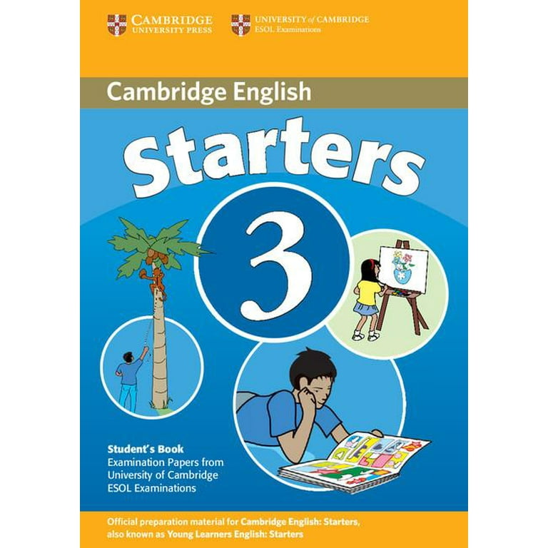 Cambridge Young Learners English Tests: Cambridge Starters 3