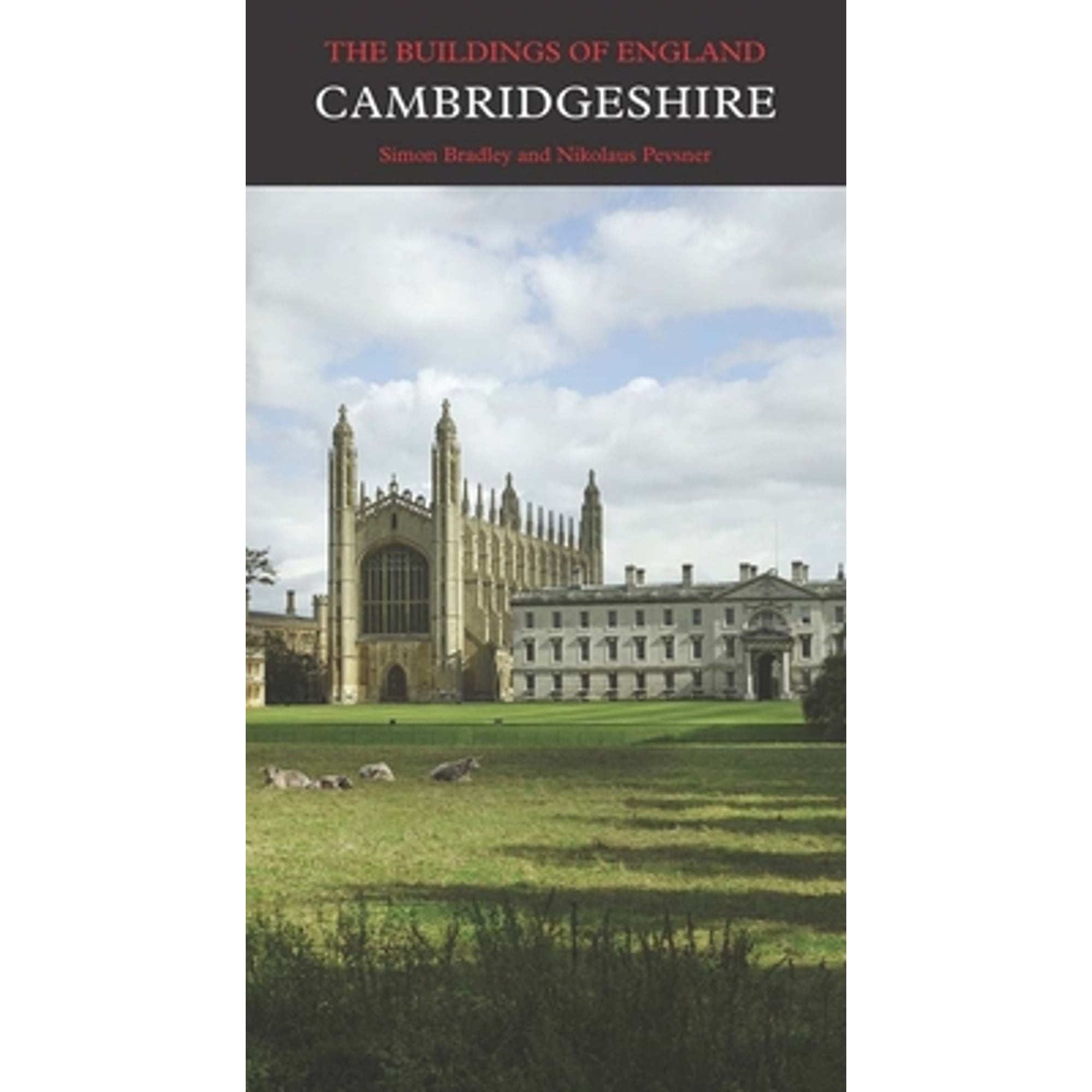 Pre-Owned Cambridgeshire (Hardcover 9780300205961) by Simon Bradley, Nikolaus Pevsner