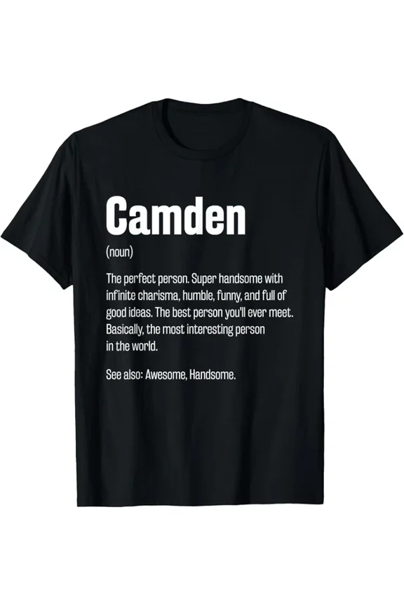 Camden Definition First Name Nickname Graphic T-shirt