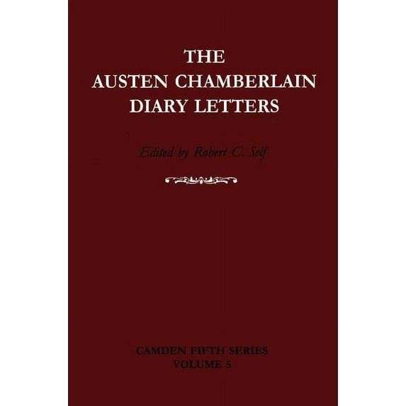 Camden Fifth The Austen Chamberlain Diary Letters, Book 5, (Hardcover)