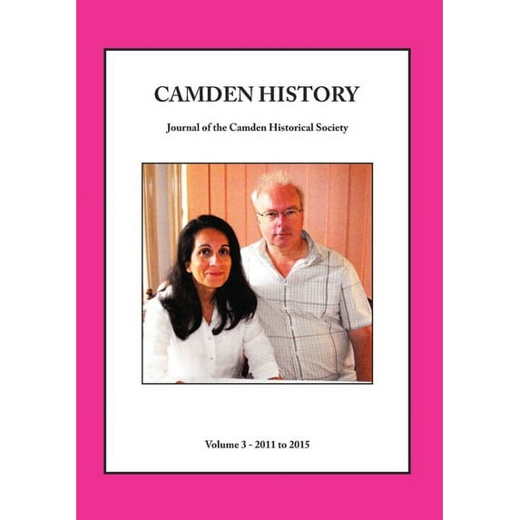 Camden History - Volume 3, (Paperback)