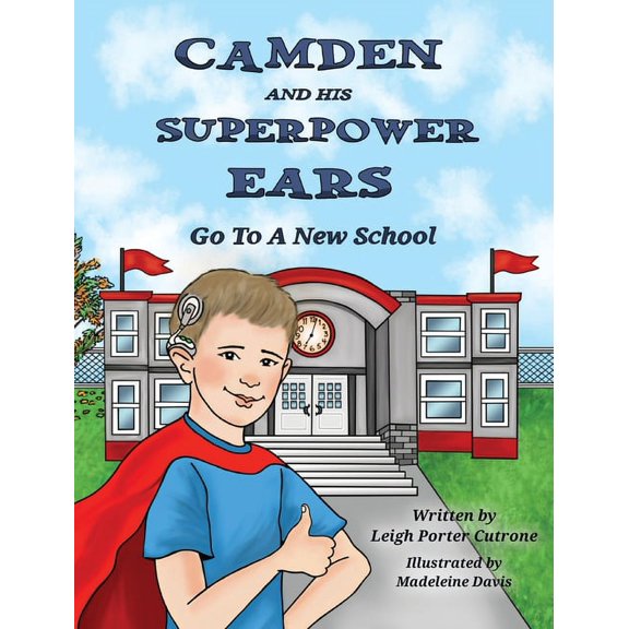 Camden and His Superpower Ears, (Hardcover)