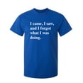 thumbnail image 1 of Came Forgot Sarcastic Humor Graphic Novelty Super Soft Ring Spun Funny T Shirt, 1 of 3