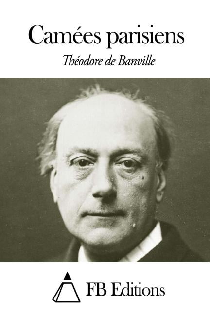 Camées parisiens, (Paperback)