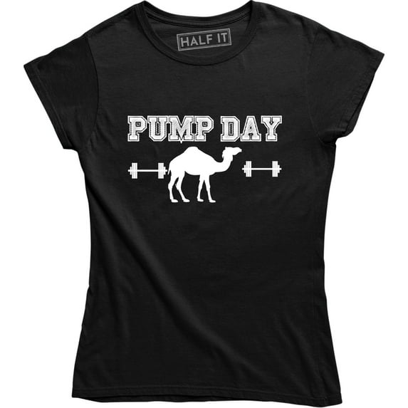 Camel Pump Day Woo Woo Work Out Gym Barbell Women's Full Front T-Shirt