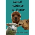 thumbnail image 1 of Camel Without A Hump (Paperback), 1 of 1