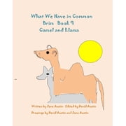 Camel and Llama What We Have in Common Brim Book Camel and Llama, Book 9, Paperback