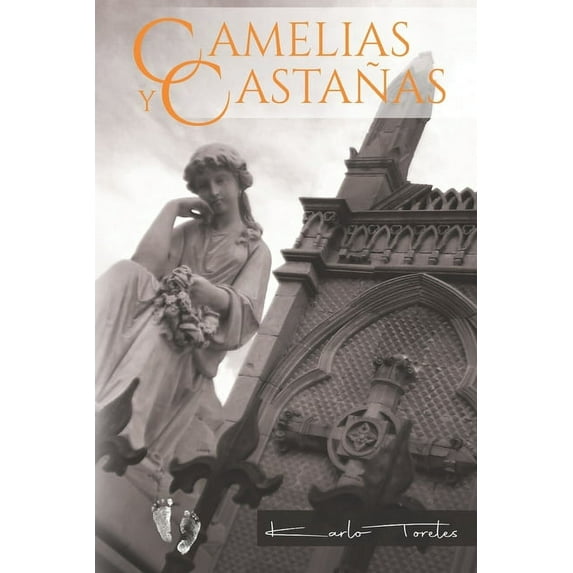 Camelias y castanas (Paperback)