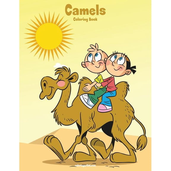 Camels: Camels Coloring Book 1 (Series #1) (Paperback)
