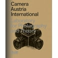 thumbnail image 1 of Camera Austria: Laboratory for Photography and Theory, (Paperback), 1 of 1