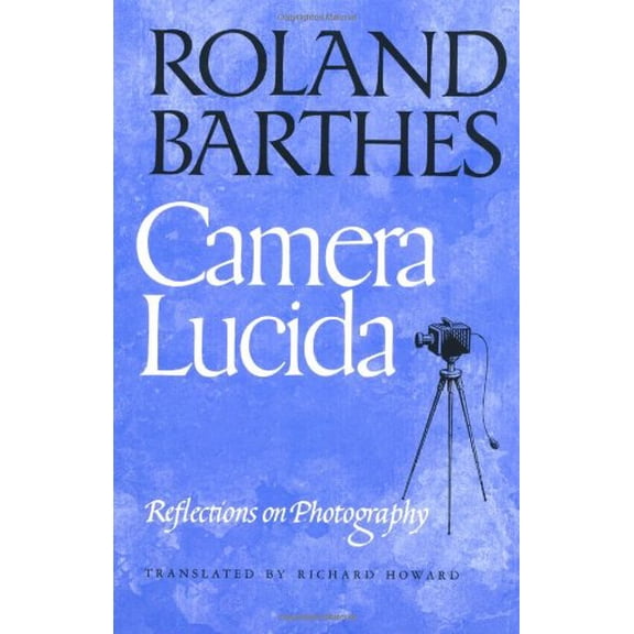 Pre-Owned Camera Lucida : Reflections on Photography
