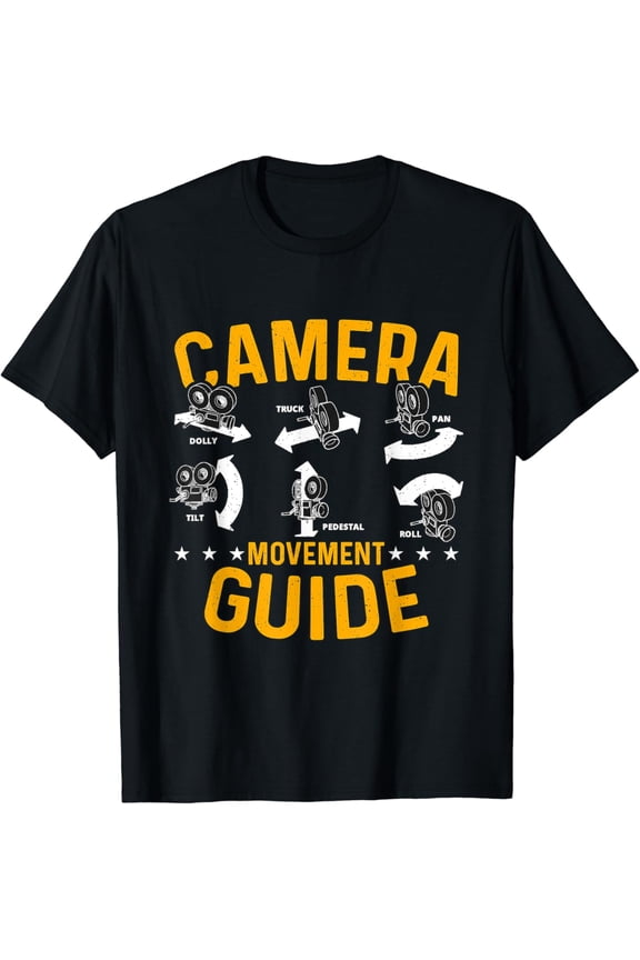 Camera Movement Guide Cameraman Video Shoots Camera Operator T-Shirt mens t shirt，black，women，funny，misfits，men，journey