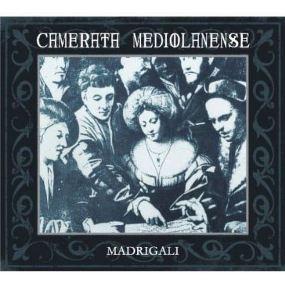 Camerata Mediolanense - Madrigali - Music & Performance - CD