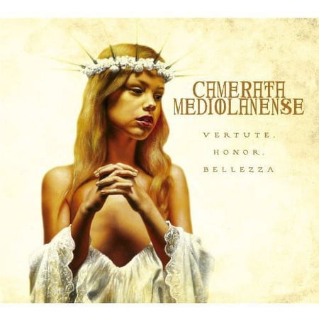 Camerata Mediolanense - Vertute, Honor, Bellezza - Music & Performance - CD