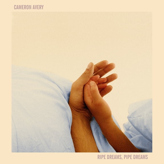 Cameron Avery - Ripe Dreams, Pipe Dreams - Music & Performance - CD