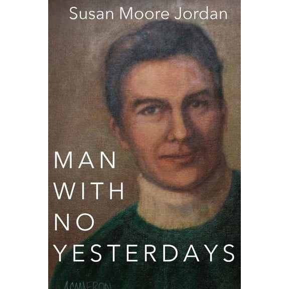 Cameron Saga Man with No Yesterdays, Book 2, (Paperback)