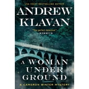 Cameron Winter Mysteries A Woman Underground, Book 4, Paperback