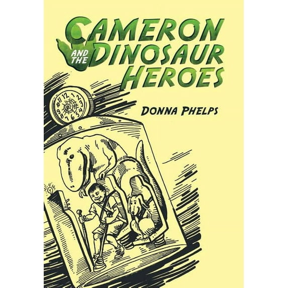 Cameron and the Dinosaur Heroes, (Hardcover)
