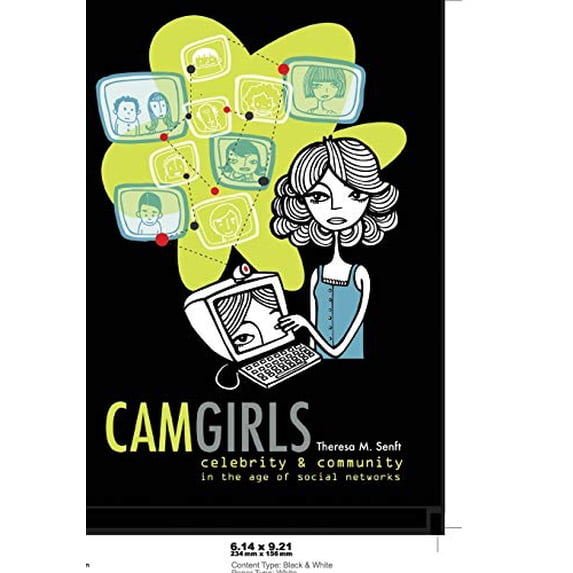 Pre-Owned Camgirls: Celebrity and Community in the Age of Social Networks: 4 Paperback