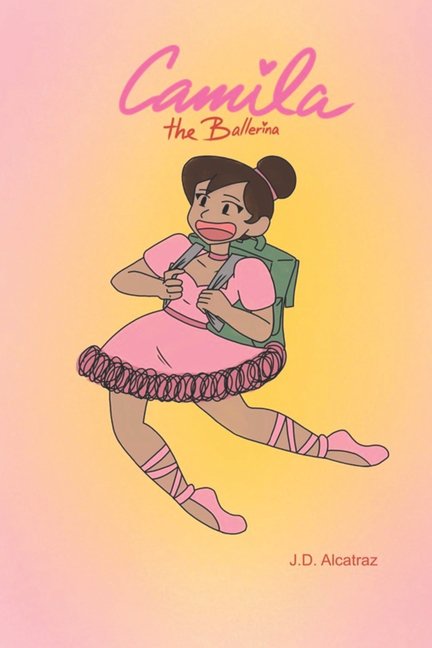 Camila The Ballerina, (Paperback)