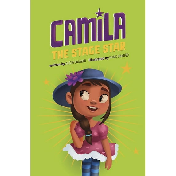 Camila the Star Camila the Stage Star, (Hardcover)