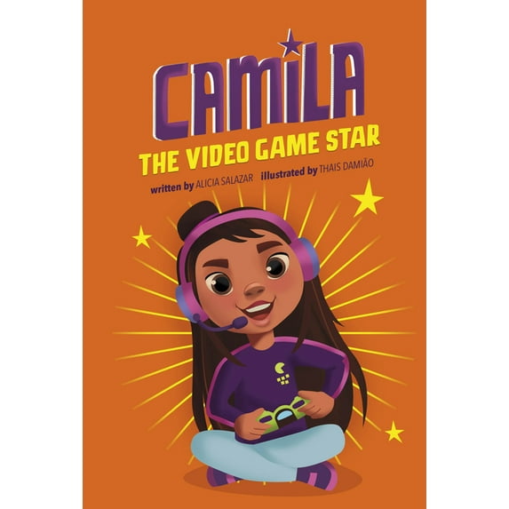Camila the Star Camila the Gaming Star, (Paperback)
