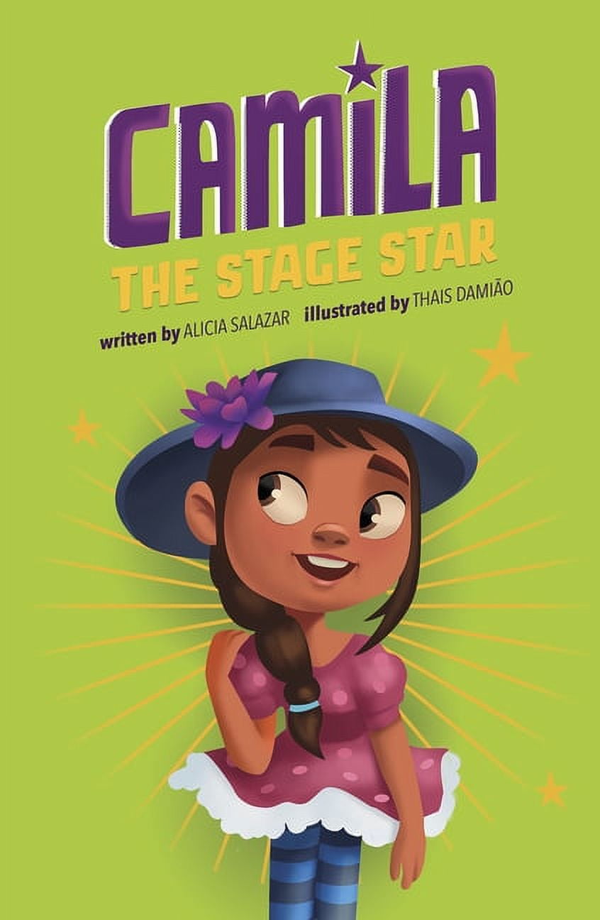 Camila the Star Camila the Stage Star, (Paperback)
