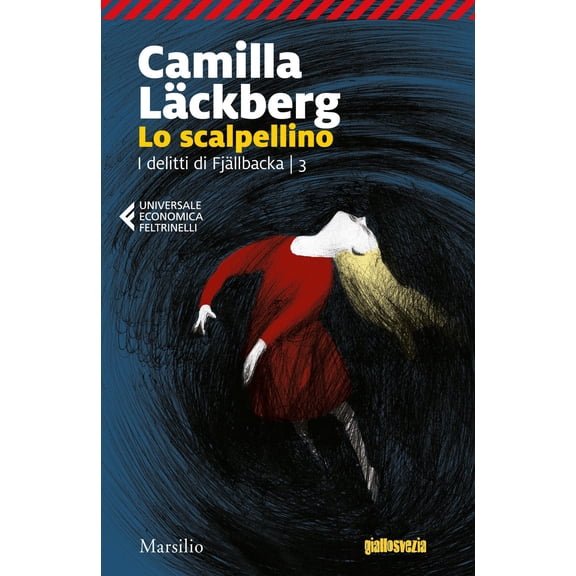 Camilla Lckberg,Laura Cangemi Lo scalpellino. I delitti di Fjllbacka (Vol. 3) (Paperback)