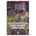 thumbnail image 1 of Camilla Salvago Raggi Amore che viene, amore che va. Racconti vecchi e nuovi (Paperback), 1 of 1