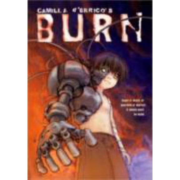 Pre-Owned Camilla d'Errico's Burn (Paperback) 1416978739 9781416978732