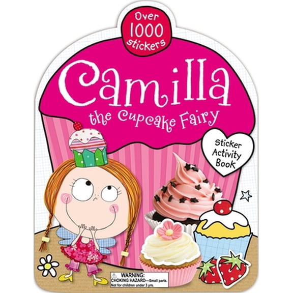 Pre-Owned Camilla the Cupcake Fairy: Sticker Activity Book (Paperback) 1848795742 9781848795747