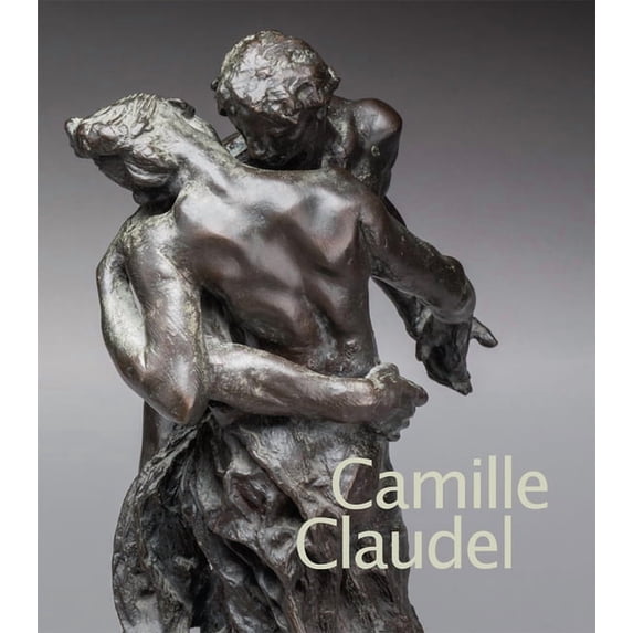 Camille Claudel, (Hardcover)