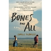 Camille DeAngelis Bones and All A Novel Media tie-in Paperback
