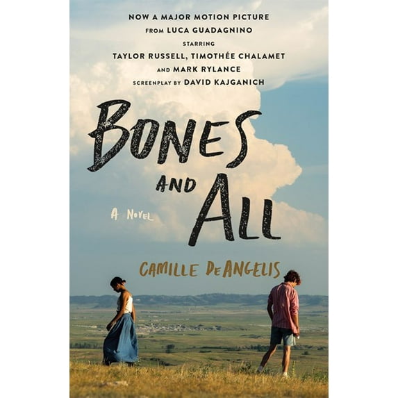 Camille DeAngelis: Bones and All: A Novel (Media tie-in) (Paperback)