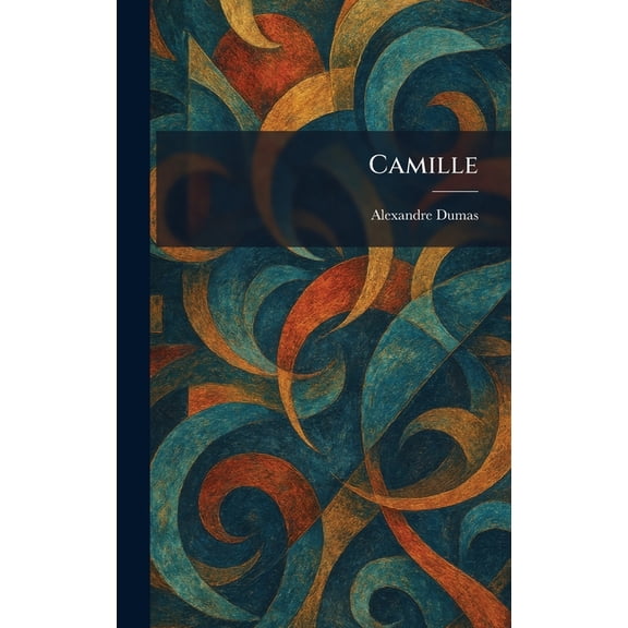 Camille, (Hardcover)