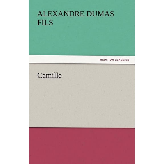 Camille (Paperback)