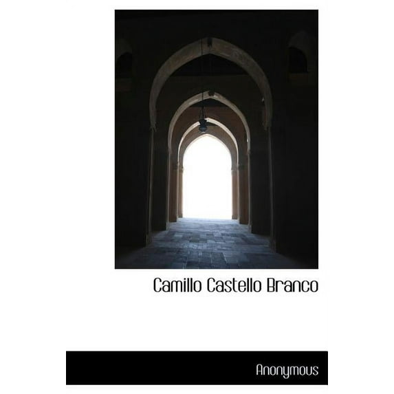Camillo Castello Branco (Hardcover)