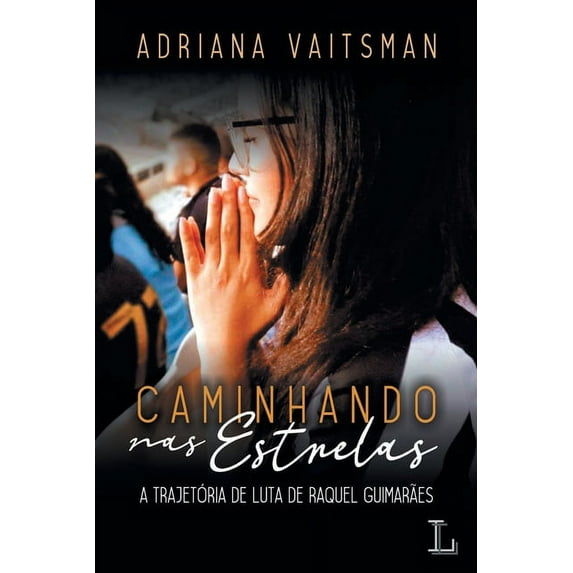Caminhando nas estrelas (Paperback)
