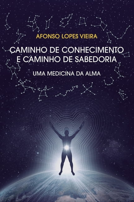 Caminho de Conhecimento e Caminho de Sabedoria: Uma Medicina da Alma, (Paperback)