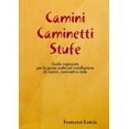 thumbnail image 1 of Camini Caminetti Stufe, (Paperback), 1 of 1