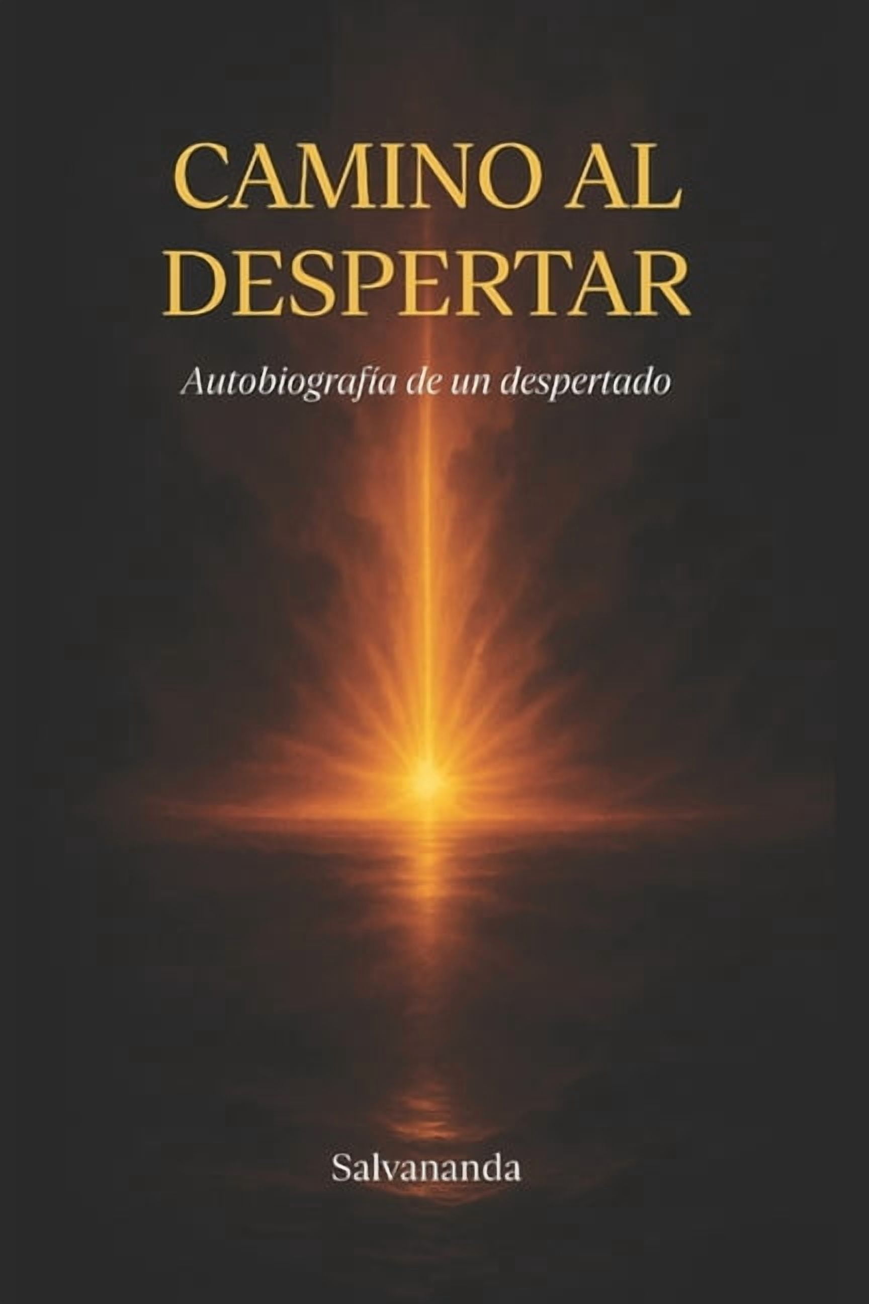 Camino Al Despertar, (Paperback)