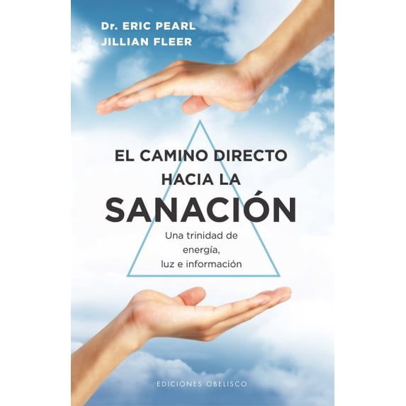 Pre-Owned Camino Directo Hacia La Sanación, El, (Paperback)