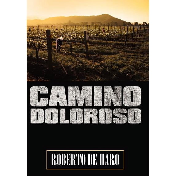 Camino Doloroso (Hardcover)