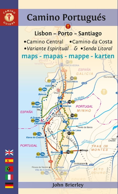 Camino Portugus Maps: Lisbon - Porto - Santiago / Camino Central, Camino de la Costa, Variente Espiritual \u0026 Senda L, (Paperback)