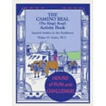 thumbnail image 1 of The Camino Real Activity Book: Spanish Settlers in the Southwest, (Paperback), 1 of 1