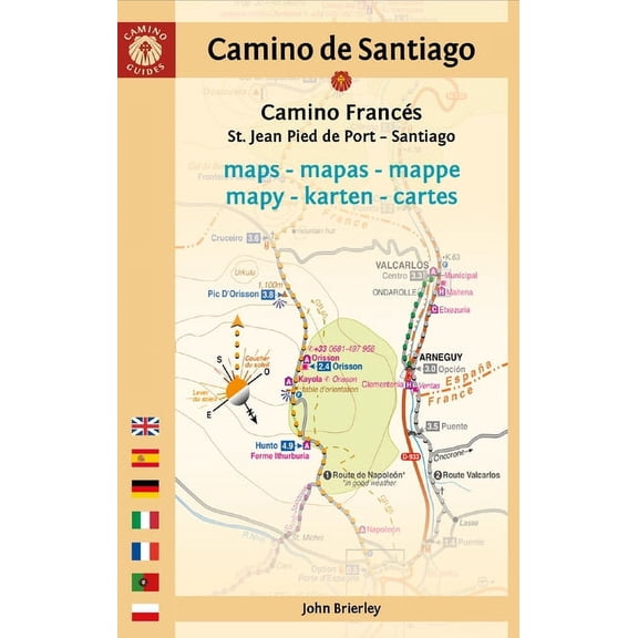Camino de Santiago Maps (Camino Francs): St. Jean Pied de Port - Santiago de Compostela, (Paperback)