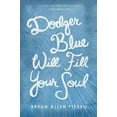 thumbnail image 1 of Camino del Sol: Dodger Blue Will Fill Your Soul (Paperback), 1 of 1