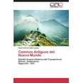 thumbnail image 1 of Caminos Antiguos del Nuevo Mundo (Paperback), 1 of 1