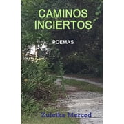 Caminos Inciertos, Paperback