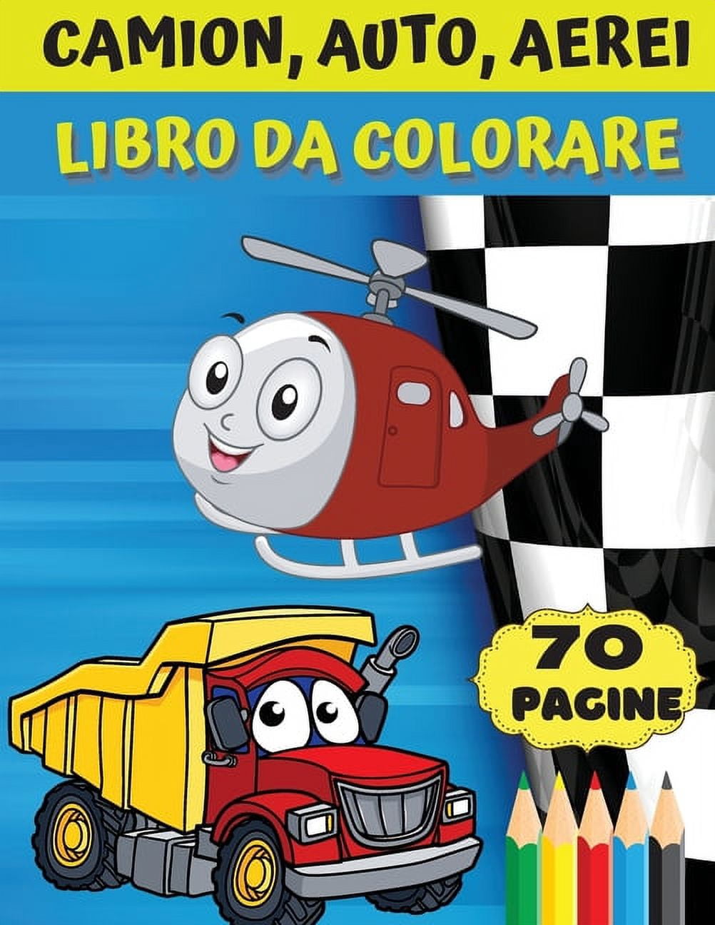 Camion, auto, aerei - Libro da colorare: Fantastico regalo per ragazzi ...